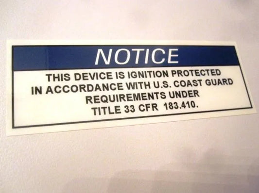 Ignition Protected Notice Label (our #123)