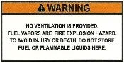 No Ventilation Explosion Warning Label (our #144)
